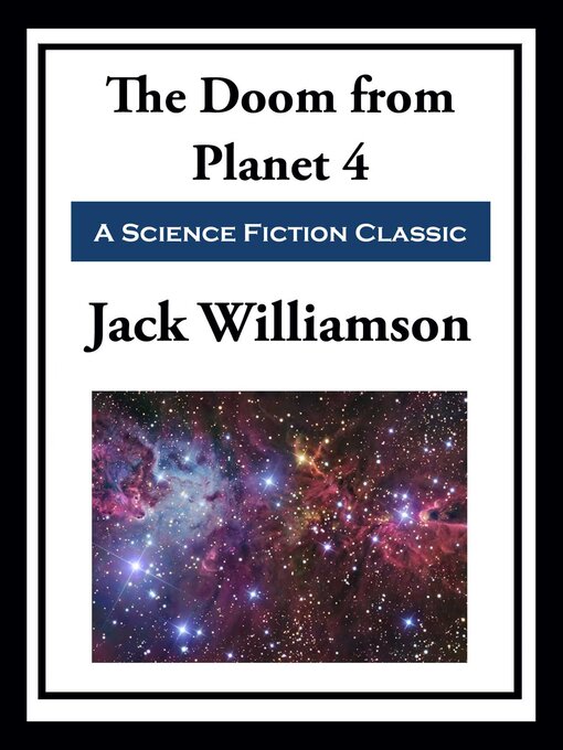 Title details for The Doom from Planet 4 by Jack Williamson - Wait list